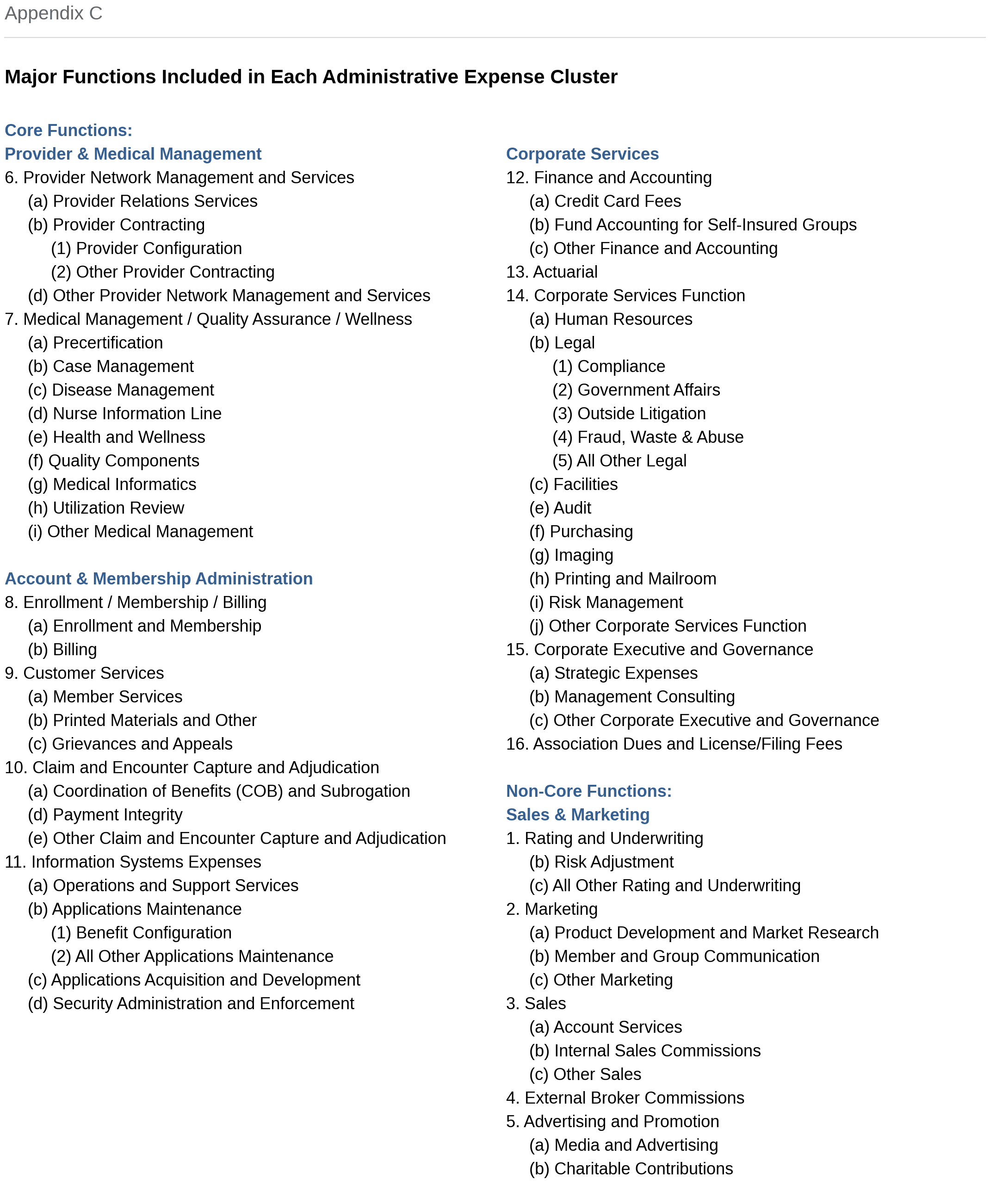 Appendix C: Major Functions Included in Each Administrative Expense Cluster: Provider and Medical Management, Account and Membership Administration, Corporate Services, and Sales and Marketing.